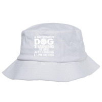 Funny Dog Trainer Design For Men Women Dog Walking Agility T Shirt Bucket Hat | Artistshot