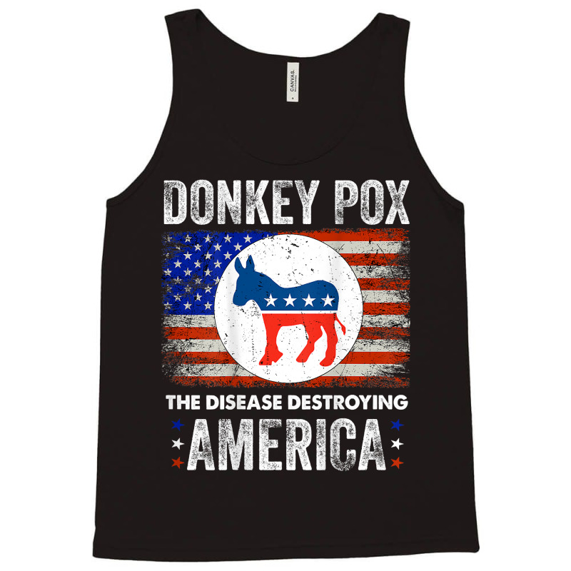 Donkey Pox The Disease Destroying America Back Print T Shirt Tank Top | Artistshot