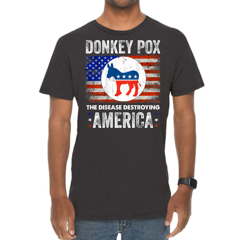 Donkey Pox The Disease Destroying America Back Print T Shirt Vintage T-shirt | Artistshot