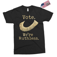 Women Vote We're Ruthless Feminist Women’s Right Vintage T Shirt Exclusive T-shirt | Artistshot