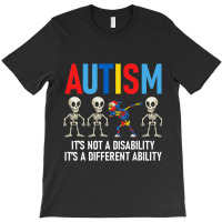 Dabbing Skeleton Not A Disability Autism Awareness T-shirt | Artistshot