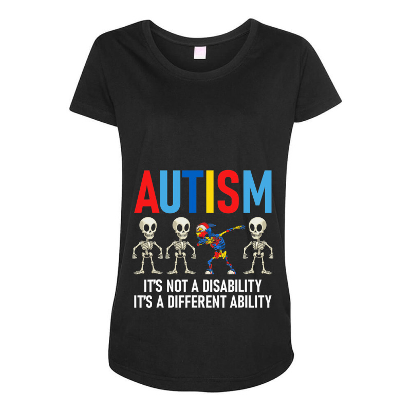 Dabbing Skeleton Not A Disability Autism Awareness Maternity Scoop Neck T-shirt by LindsayYuha | Artistshot