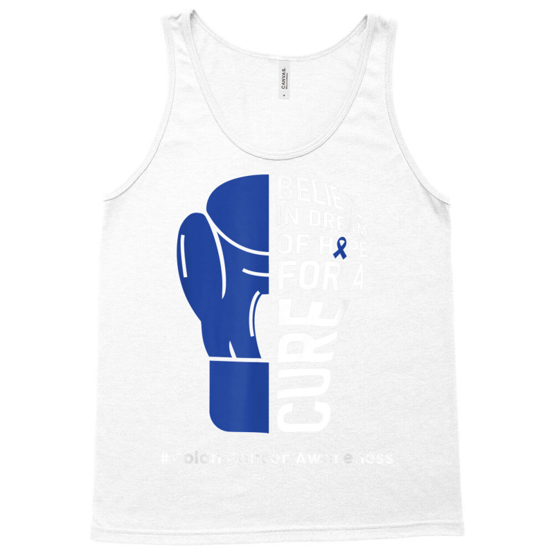 Colon Cancer Day Quote Colon Cancer Awareness Day Wear Blue T Shirt Tank Top | Artistshot