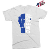 Colon Cancer Day Quote Colon Cancer Awareness Day Wear Blue T Shirt Exclusive T-shirt | Artistshot