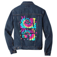 Peace Out Single Digits Im 10 Tshirt Tie Dye Birthday Kids Tank Top Men Denim Jacket | Artistshot