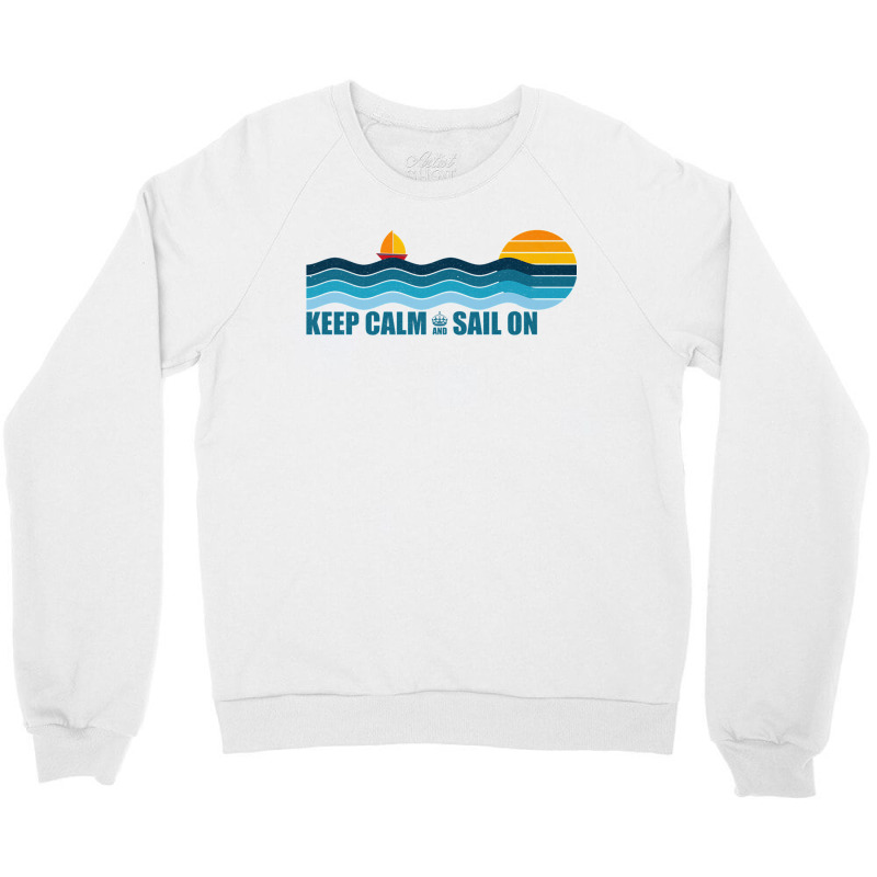 Keep Calm And Sail On   Sailing, Sailboat Retro Sunset Premium T Shirt Crewneck Sweatshirt | Artistshot