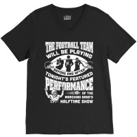 The Football Team Will Be Playing Before And After T-shirt V-neck Tee | Artistshot