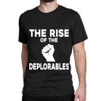 The Rises Of Deplorables Kids T-shirt Classic T-shirt | Artistshot