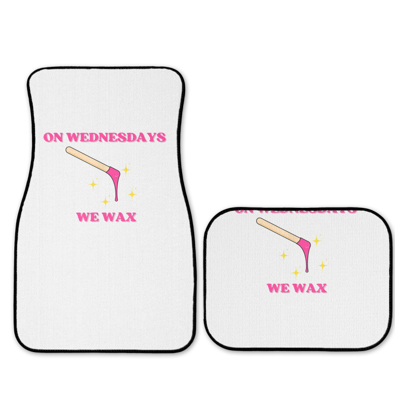 On Wednesdays We Wax Esthetician Aesthetician Skincare T Shirt Full Set Car Mats | Artistshot