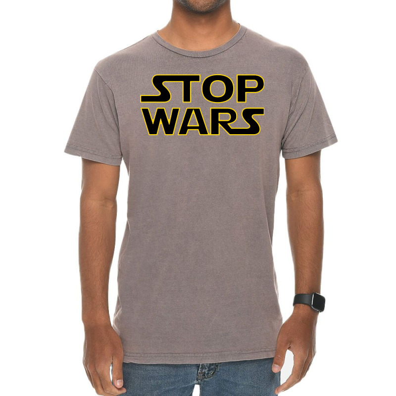 Stop Wars Vintage T-shirt | Artistshot