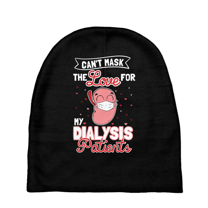 Can't Mask The Love For My Dialysis Patients Pullover Hoodie Baby Beanies by Binhthai9809 | Artistshot