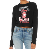 Can't Mask The Love For My Dialysis Patients Pullover Hoodie Cropped Sweater | Artistshot