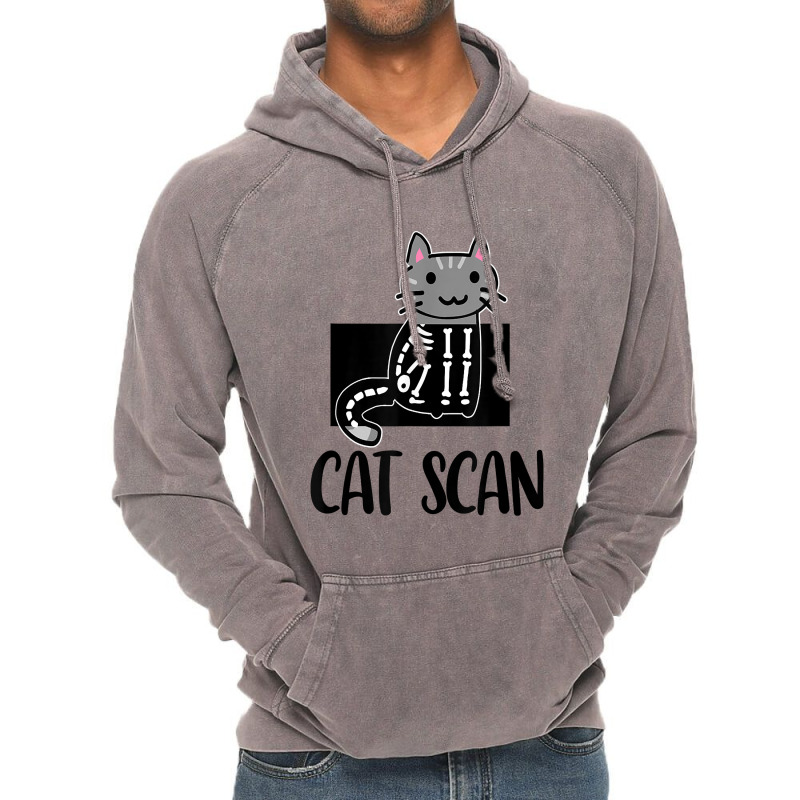 Cat Scan Funny Radiology Technologist Radiologist X Ray Tech T Shirt Vintage Hoodie by paisleafuscaldo | Artistshot