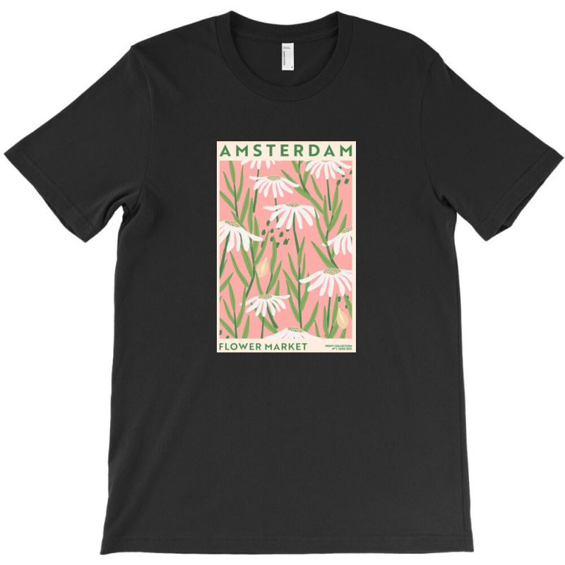 Flower Market - White Flower Amsterdam T-Shirt by DorothyDecker | Artistshot