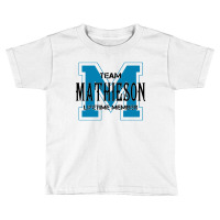 Team Mathieson Toddler T-shirt | Artistshot