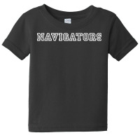 Navigators Athletic Sport College University Alumni T Shirt Baby Tee | Artistshot