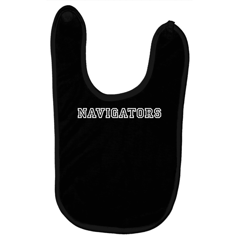 Navigators Athletic Sport College University Alumni T Shirt Baby Bibs by cucciailleveretcq | Artistshot