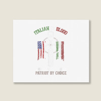 Italian By Blood American By Birth Patriot By Choice T Shirt Landscape Canvas Print | Artistshot