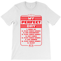 My Perfect Day Wake Up Play Video Games Repeat Retro Gamer Premium T S T-shirt | Artistshot