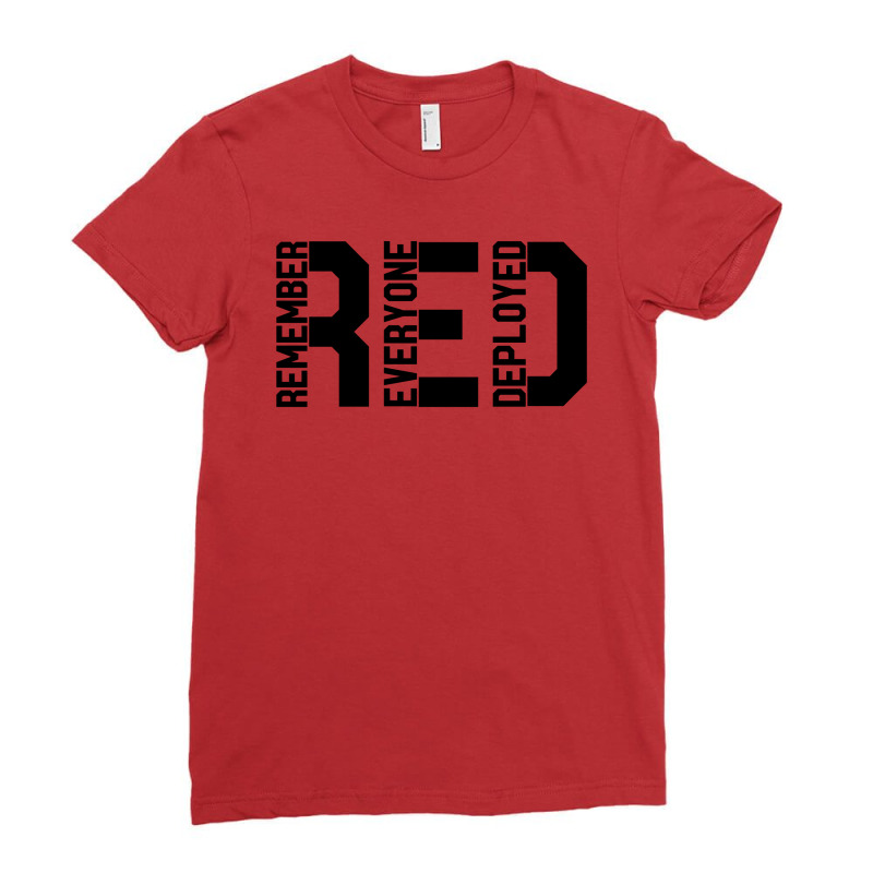 Remember Everyone Deployed Ladies Fitted T-shirt | Artistshot