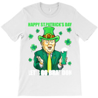 Let's Go Shamrock Brandon Happy St Patrick Day Trump Beer T Shirt T-shirt | Artistshot