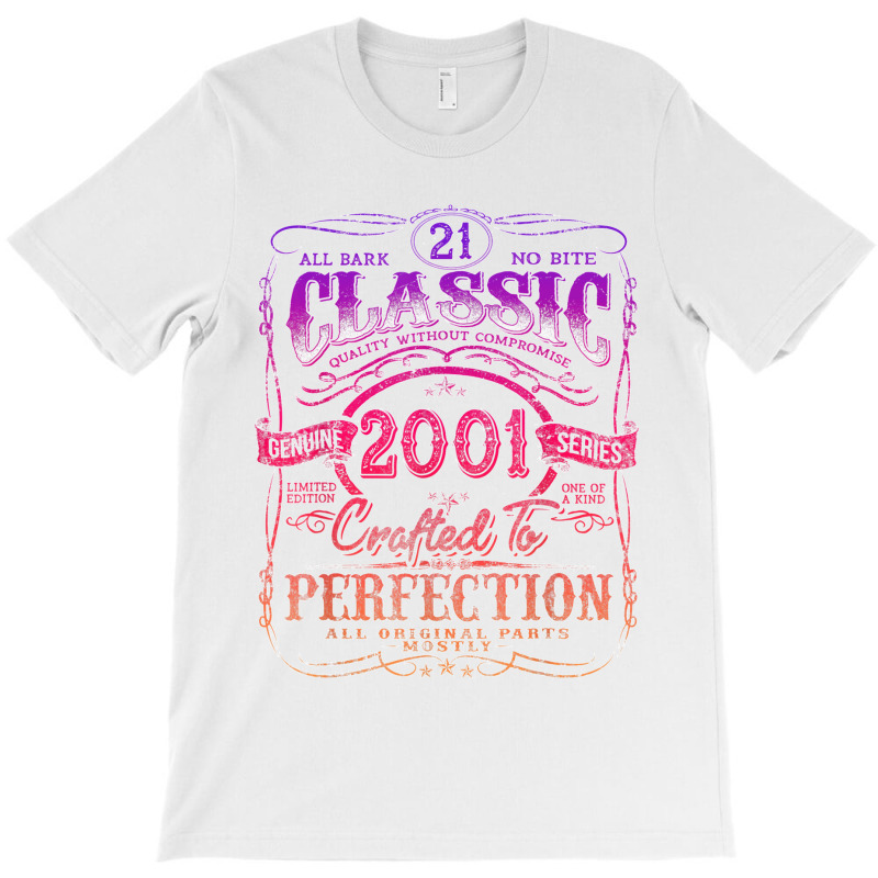 Vintage 2001 Limited Edition Shirt 21 Year Old 21st Birthday T Shirt T-shirt | Artistshot