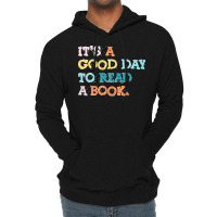 It’s A Good Day To Read A Book T Shirt Women Book Lovers Long Sleeve Lightweight Hoodie | Artistshot