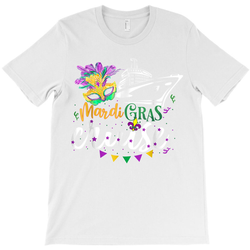 Mardi Gras Cruise Cruising Mask Cruise Ship Beads T Shirt T-shirt | Artistshot