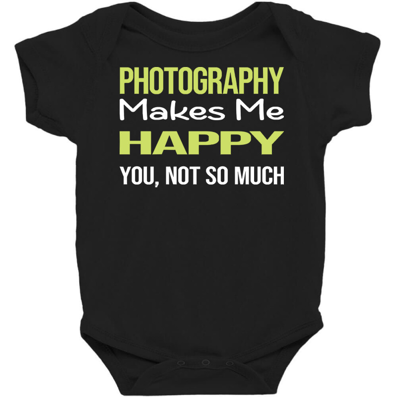 Photography T  Shirt Funny Happy Photography Photographer Camera T  Sh Baby Bodysuit by sengeryasmin | Artistshot