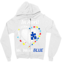 Autism Rainbow In April We Wear Blue Autism Awareness Month T Shirt Zipper Hoodie | Artistshot