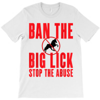 Ban The Big Lick   Stop The Abuse   Tennessee Walking Horse T Shirt T-shirt | Artistshot