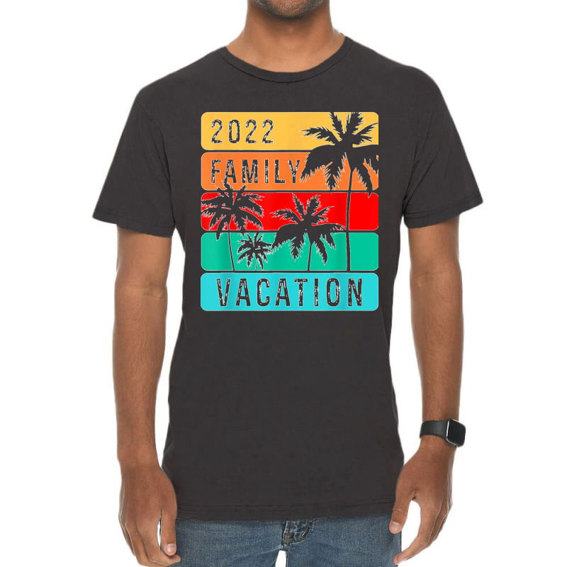 Family Vacation 2022 T Shirt Vintage T-shirt | Artistshot