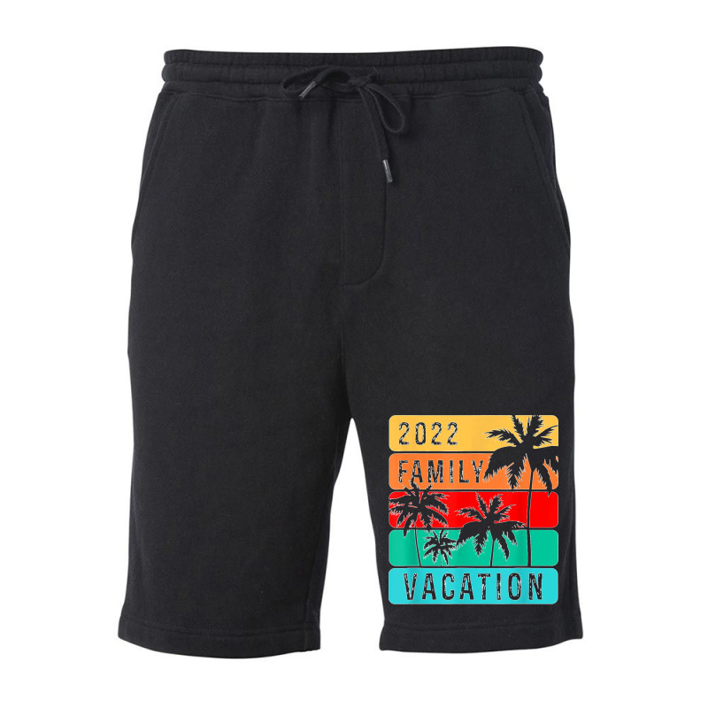 Family Vacation 2022 T Shirt Fleece Short | Artistshot