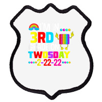 Funny I'm In 3rd Second Grade On Twosday February 22nd 2022 T Shirt Shield Patch | Artistshot