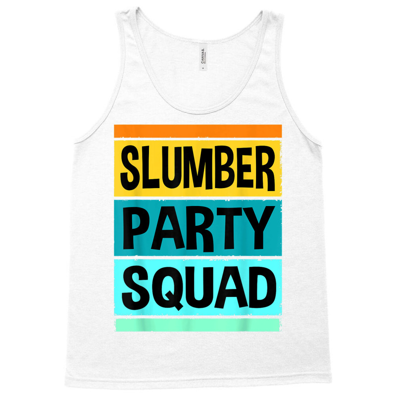 Girls Sleep Over Squad Sleep Over Party Birthday Pjs T Shirt Tank Top | Artistshot