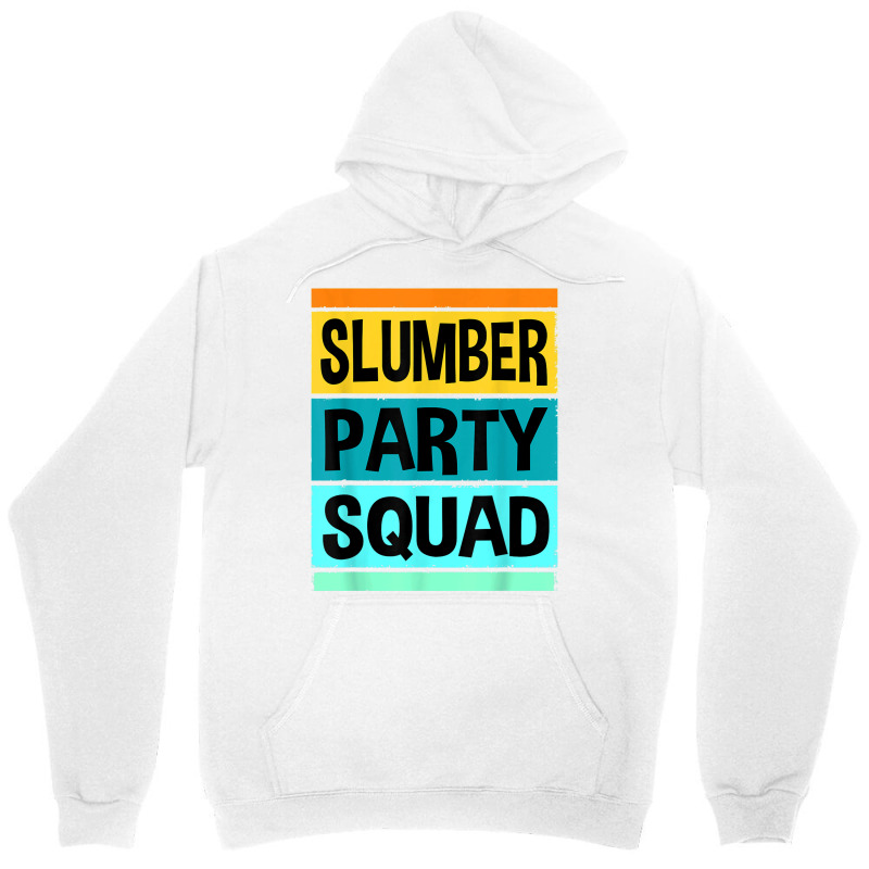 Girls Sleep Over Squad Sleep Over Party Birthday Pjs T Shirt Unisex Hoodie | Artistshot