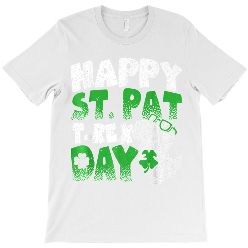 Happy St Pat Trex Day Funny Dino T Rex St Patricks Day Boys T Shirt T-shirt | Artistshot