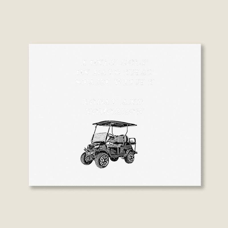 I Only Golf On Days That Start With T Funny Golfer Premium T Shirt Landscape Canvas Print | Artistshot