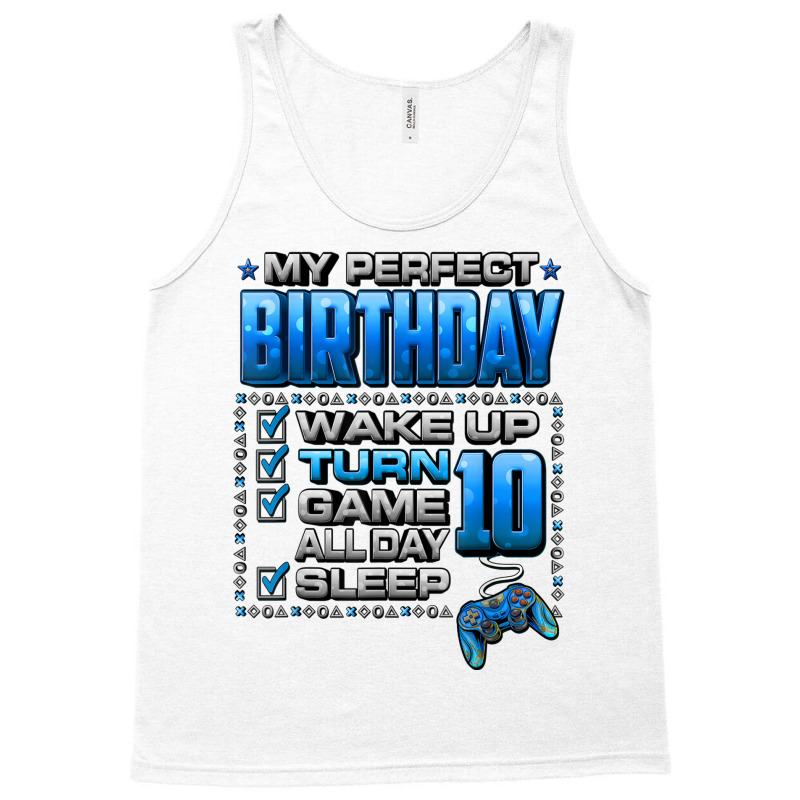 Wake Up Turn 10 Game All Day Shirt Gamer 10th Birthday Party T Shirt Tank Top | Artistshot