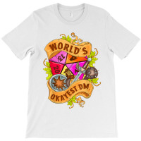 World Okayest Dm D20 Dice Gaming Rpg Board Games T Shirt T-shirt | Artistshot