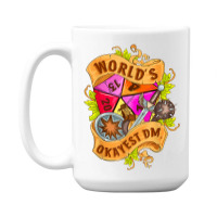 World Okayest Dm D20 Dice Gaming Rpg Board Games T Shirt 15 Oz Coffee Mug | Artistshot