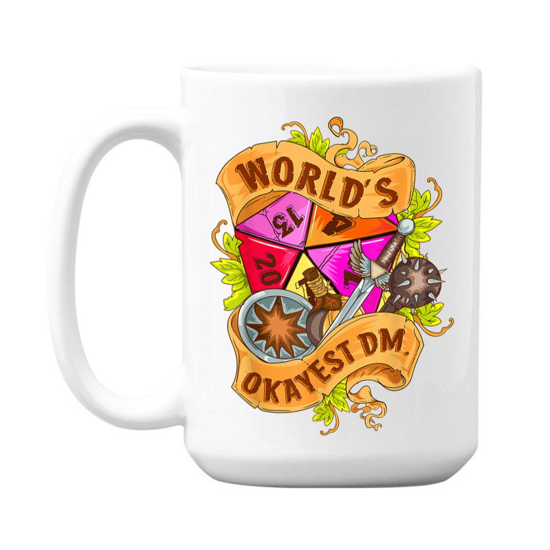 World Okayest Dm D20 Dice Gaming Rpg Board Games T Shirt 15 Oz Coffee Mug | Artistshot