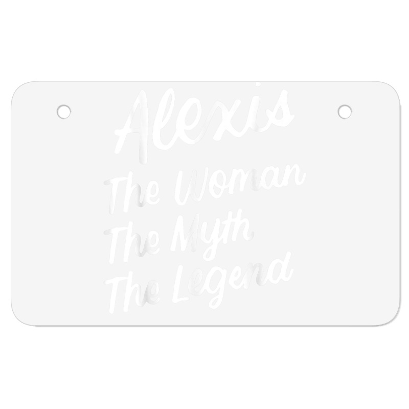 Alexis The Woman Myth Legend Personalized Name Birthday T Shirt Atv License Plate | Artistshot