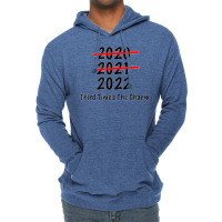 Funny 2022 Third Times The Charm T Shirt Lightweight Hoodie | Artistshot