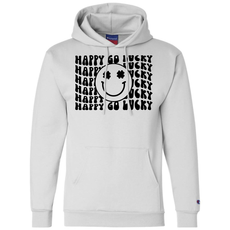 Happy Go Lucky Smiley Face Irish Shamrocks St Patricks Day Premium T S Champion Hoodie | Artistshot