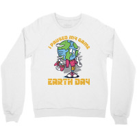 I Paused My Game To Be Here Shirt Love World Earth Day 2022 Premium T  Crewneck Sweatshirt | Artistshot