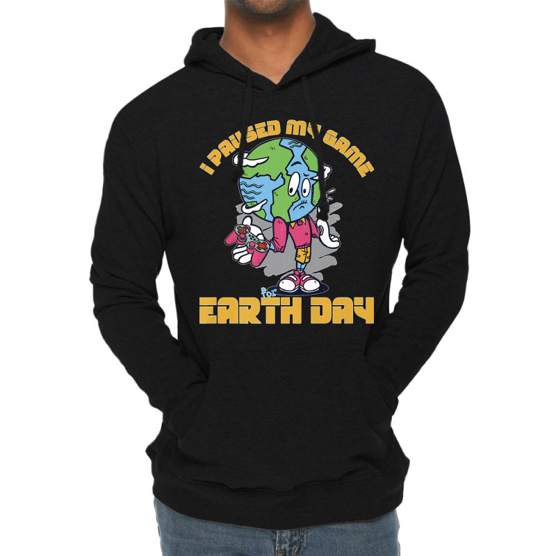 I Paused My Game To Be Here Shirt Love World Earth Day 2022 Premium T  Lightweight Hoodie | Artistshot