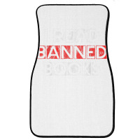 I Read Banned Books       T Shirt Front Car Mat | Artistshot