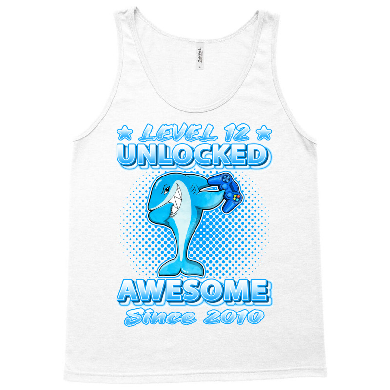 Level 12 Unlocked Born In 2010 Dabbing Shark 12th Birthday Pullover Ho Tank Top | Artistshot