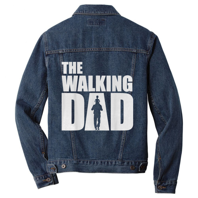 Mens The Walking Dad  Father's Day Gift  Funny Dad T Shirt Men Denim Jacket | Artistshot